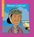 Cover: Bessie Coleman - Cherry Lake Publishing