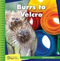 Cover: Burrs to Velcro - Cherry Lake Publishing