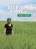 Cover: Seed to Stove - Cherry Lake Publishing