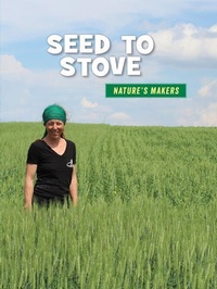 Enlarge image Cover: Seed to Stove - Cherry Lake Publishing