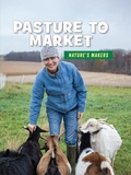 Cover: Pasture to Market - Cherry Lake Publishing