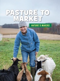 Enlarge image Cover: Pasture to Market - Cherry Lake Publishing