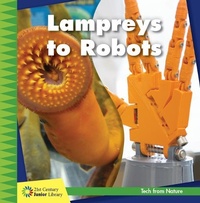 Enlarge image Cover: Lampreys to Robots - Cherry Lake Publishing