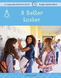 Cover: A Better Locker - Cherry Lake Publishing