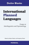 Cover: International Planned Languages. Essays on Interlinguistics and Esperantology - Mondial