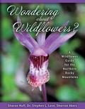 Cover: Wondering about Wildflowers? - Sweetgrass Books