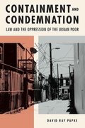 Cover: Containment and Condemnation - Michigan State University Press