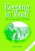 Cover: Keeping in Touch with Someone Who Has Alzheimer'S - Ausmed Publications