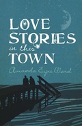 Cover: Love Stories in This Town - William Collins