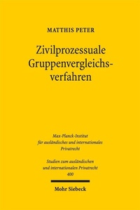 Abbildung von: Zivilprozessuale Gruppenvergleichsverfahren - Mohr Siebeck