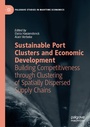 Cover: Sustainable Port Clusters and Economic Development - Palgrave Macmillan