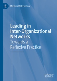 Abbildung von: Leading in Inter-Organizational Networks - Palgrave Macmillan