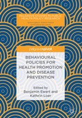 Cover: Behavioural Policies for Health Promotion and Disease Prevention - Palgrave Pivot