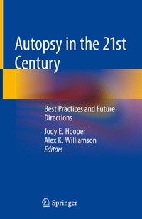 Abbildung von: Autopsy in the 21st Century - Springer