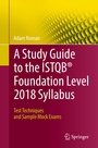 Cover: A Study Guide to the ISTQB® Foundation Level 2018 Syllabus - Springer