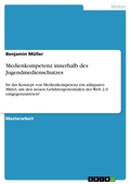 Cover: Medienkompetenz innerhalb des Jugendmedienschutzes - GRIN Verlag