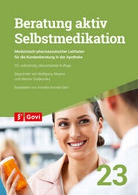 Bild vergrößern Bild: Beratung aktiv - Selbstmedikation - Avoxa - Mediengruppe Deutscher Apotheker