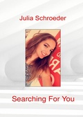 Cover: Searching For You - epubli