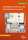 Cover: Einf&uuml;hrung in die KNX-Geb&auml;udesystemtechnik ETS5/ETS_Inside - Europa-Lehrmittel