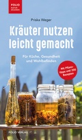 Cover: Kr&auml;uter nutzen leicht gemacht - Folio