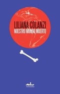 Cover: Nuestro Mundo Muerto - Almadia