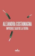 Cover: Imposible Salir de la Tierra - Almadia