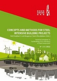 Enlarge image Cover: Concepts and Methods for Steel Intensive Building Projects - European Convention for Constructional Steelwork