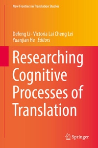 Enlarge image Cover: Researching Cognitive Processes of Translation - Springer