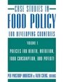 Cover: Case Studies in Food Policy for Developing Countries - Cornell University Press