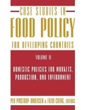 Cover: Case Studies in Food Policy for Developing Countries - Cornell University Press