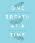Cover: One Breath At A TIme - Upper Room Books