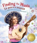 Cover: Finding the Music / En Pos de la Musica - Children's Book Press (CA)