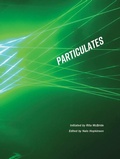 Cover: Particulates - Dia Art Foundation,U.S.