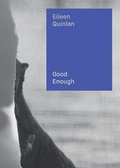 Cover: Eileen Quinlan: Good Enough - Osmos