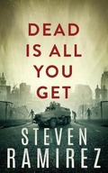 Cover: Dead Is All You Get - Glass Highway