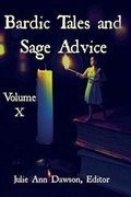 Cover: Bardic Tales and Sage Advice (Volume X) - Bards and Sages Publishing