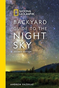 Abbildung von: National Geographic Backyard Guide to the Night Sky - National Geographic Society