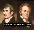 Cover: The Journals of Lewis and Clark - Seltzer Books