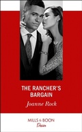 Cover: The Rancher's Bargain - Mills & Boon