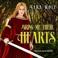 Cover: Bring Me Their Hearts - Tantor Media, Inc