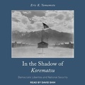 Cover: In the Shadow of Korematsu - Tantor Media, Inc