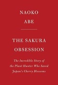 Cover: The Sakura Obsession - Knopf Publishing Group
