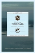Cover: Mark Twain's Adventures of Tom Sawyer: The Original Text Edition - NewSouth Books