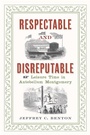 Cover: Respectable and Disreputable - NewSouth Books