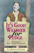 Cover: It's Good Weather for Fudge - NewSouth Books