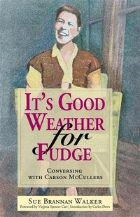 Enlarge image Cover: It's Good Weather for Fudge - NewSouth Books