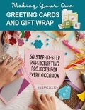 Cover: Making Your Own Greeting Cards & Gift Wrap - Companion House