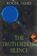 Cover: The Truth Seeker (Book Four) - Christian Faith Publishing, Inc