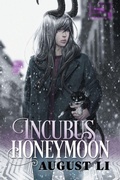 Cover: Incubus Honeymoon Volume 1 - Dreamspinner Press