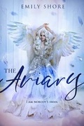 Cover: The Aviary - Clean Teen Publishing